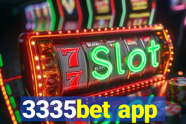 3335bet app